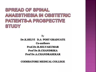 Spread of spinal  anaesthesia  in  obsTetrIc  patients-a prospective study