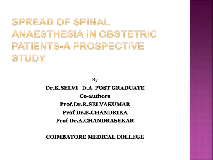 spread of spinal anaesthesia in obstetric patients a prospective study