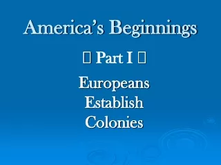 America’s Beginnings