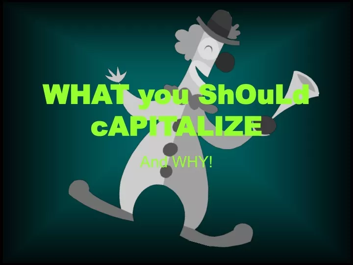 what you should capitalize