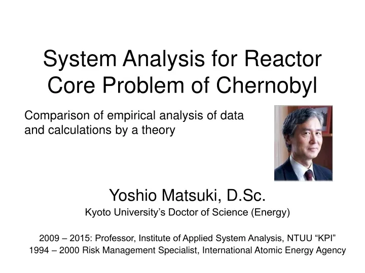 system analysis for reactor core problem of chernobyl