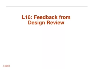 L16: Feedback from Design Review