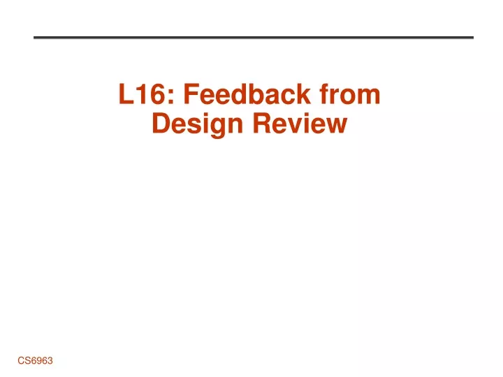 l16 feedback from design review
