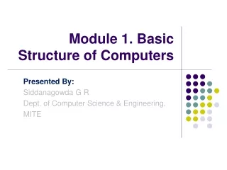 Module 1. Basic Structure of Computers
