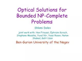 Optical Solutions for Bounded NP-Complete Problems