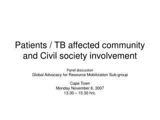 Patients / TB affected community and Civil society involvement