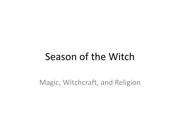 season of the witch