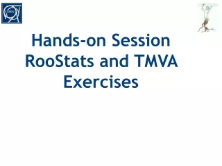 Hands-on Session RooStats and TMVA Exercises