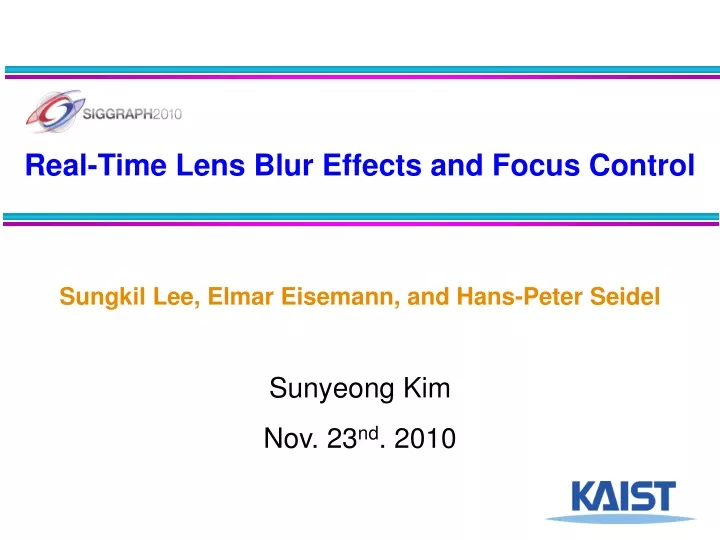 real time lens blur effects and focus control