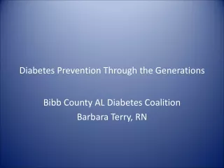 Diabetes Prevention Through the Generations