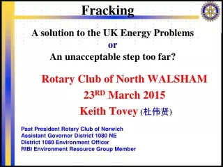 Rotary Club of North WALSHAM 23 RD  March 2015  Keith Tovey  ( 杜伟贤 )