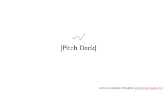 [Pitch Deck]