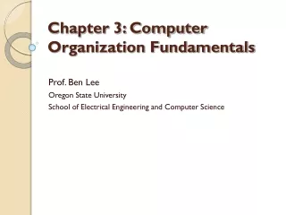 Chapter 3: Computer Organization Fundamentals