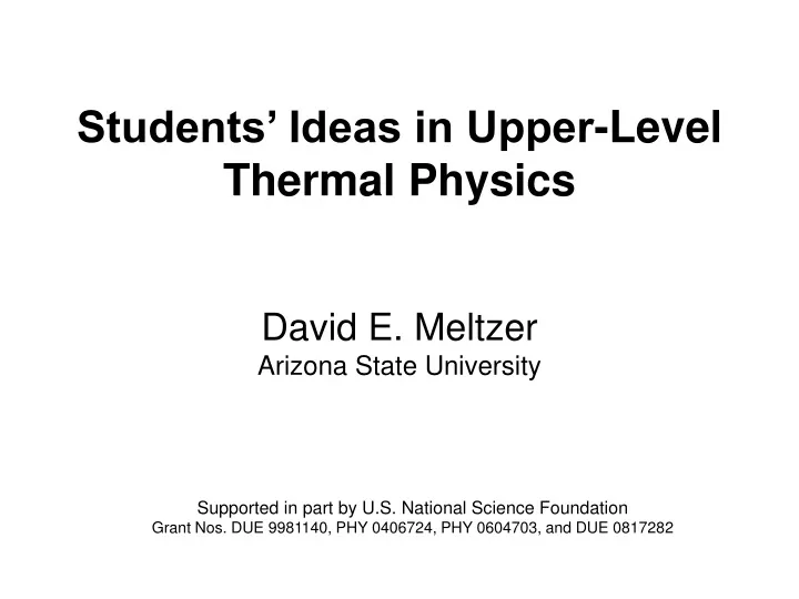 students ideas in upper level thermal physics