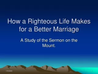 How a Righteous Life Makes for a Better Marriage