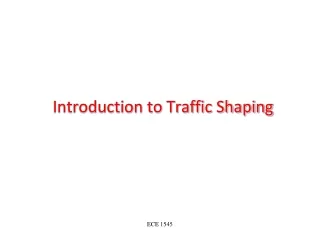Introduction to Traffic Shaping