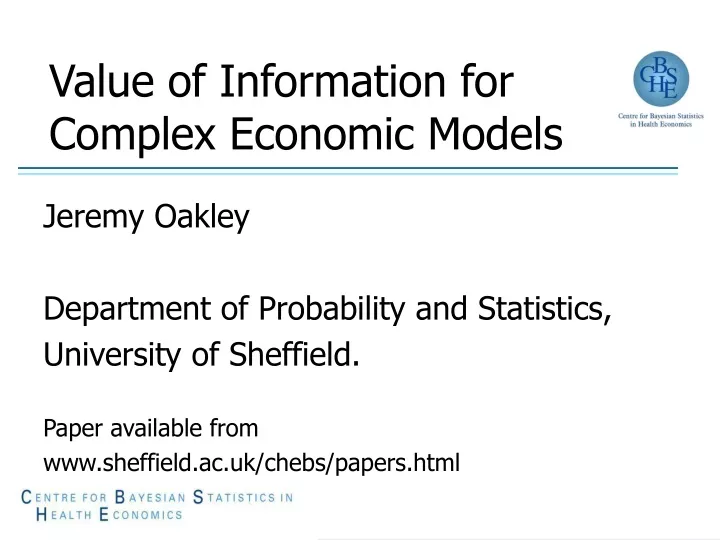 value of information for complex economic models