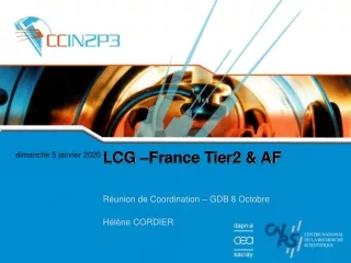 LCG –France Tier2 &amp; AF
