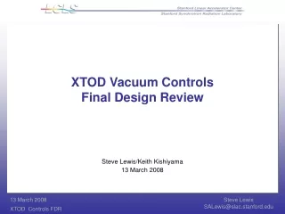 XTOD Vacuum Controls Final Design Review