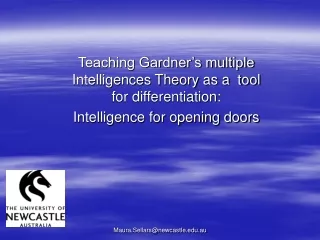 Teaching Gardner’s multiple Intelligences Theory as a  tool for differentiation: