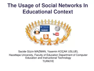 The Usage of Social Networks In Educational Context