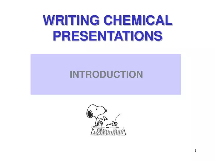 writing chemical presentations