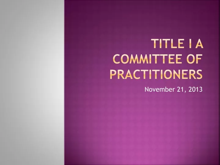 title i a committee of practitioners