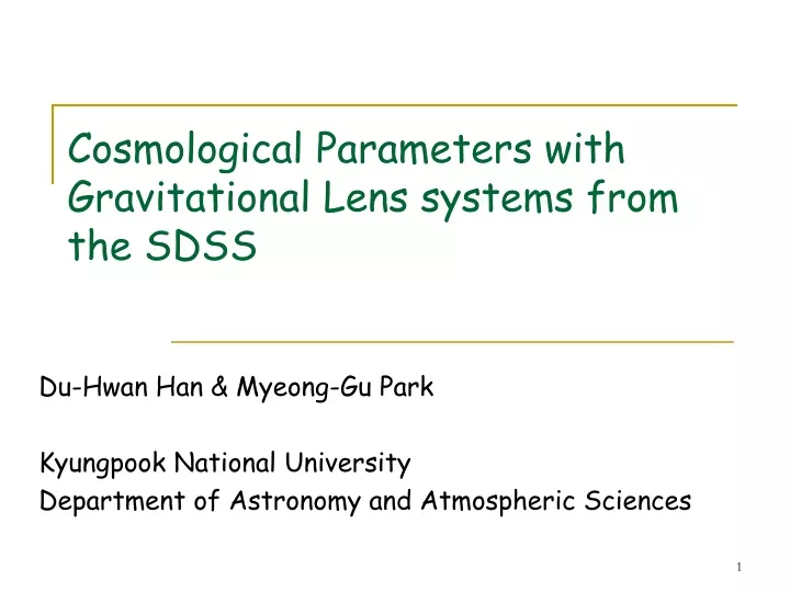 cosmological parameters with gravitational lens systems from the sdss