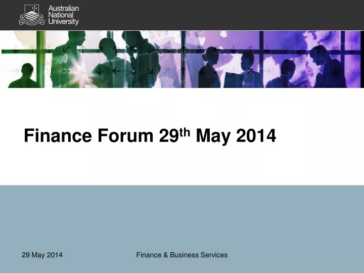 finance forum 29 th may 2014