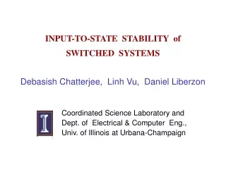 INPUT-TO-STATE  STABILITY  of  SWITCHED  SYSTEMS