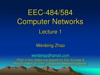 EEC-484/584 Computer Networks