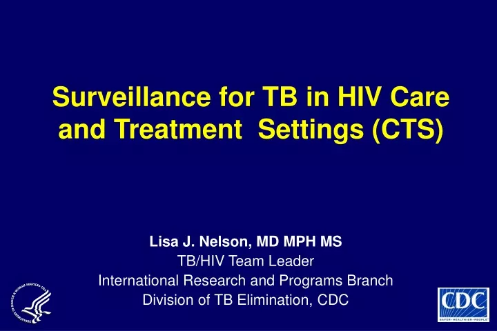 surveillance for tb in hiv care and treatment settings cts