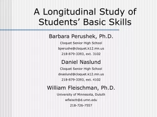 A Longitudinal Study of Students’ Basic Skills