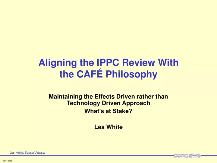 aligning the ippc review with the caf philosophy