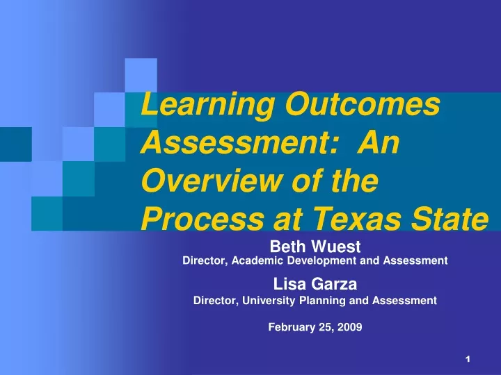 learning outcomes assessment an overview of the process at texas state