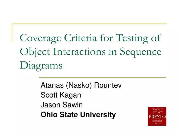 coverage criteria for testing of object interactions in sequence diagrams