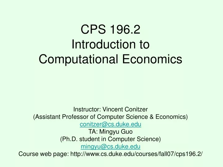 cps 196 2 introduction to computational economics