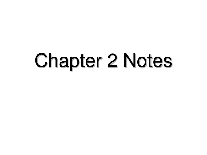 chapter 2 notes