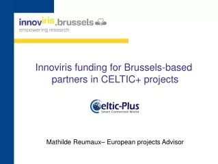 Innoviris  funding  for Brussels- based partners  in CELTIC+  projects