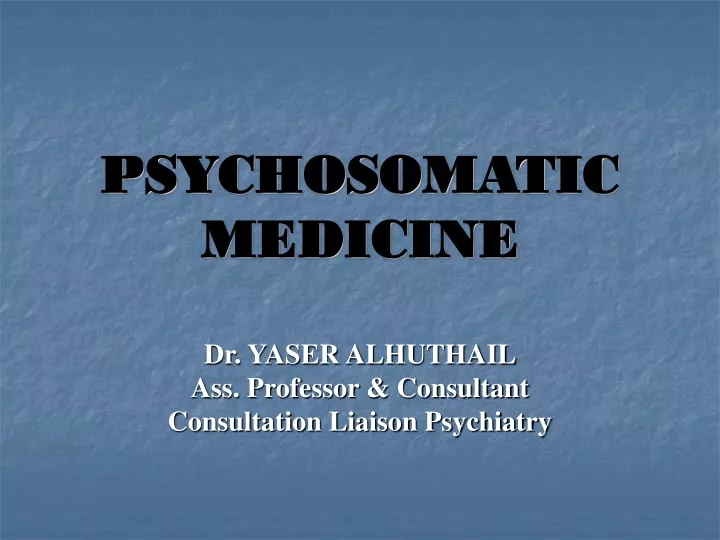 psychosomatic medicine