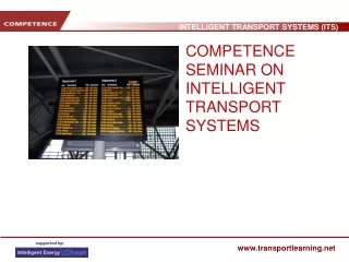 COMPETENCE SEMINAR ON INTELLIGENT TRANSPORT SYSTEMS