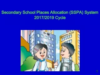 Secondary School Places Allocation (SSPA) System 2017/2019 Cycle