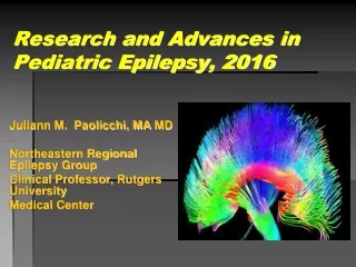 Research and Advances in Pediatric Epilepsy, 2016