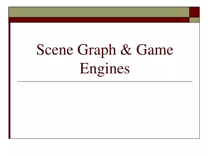 scene graph game engines