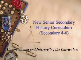 New Senior Secondary History Curriculum  (Secondary 4-6)