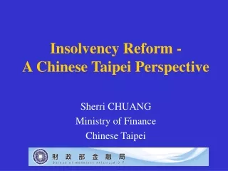 Insolvency Reform - A Chinese Taipei Perspective