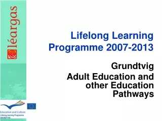 Lifelong Learning Programme 2007-2013