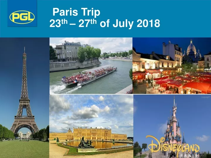 paris trip 23 th 27 th of july 2018