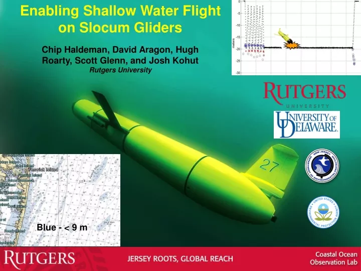enabling shallow water flight on slocum gliders