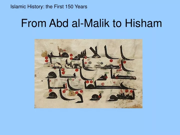 from abd al malik to hisham